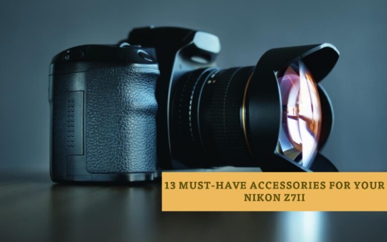 13 Essential Nikon Z7II Accessories for Creative Photography